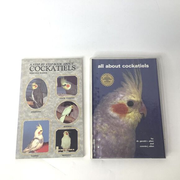 Other - Lot of 2 All about cockatiels and A Step by Step book about‎ Cockatiels A Barrie